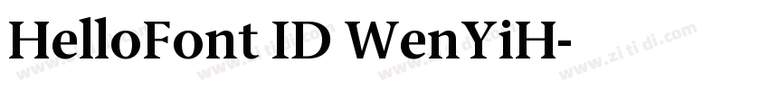 HelloFont ID WenYiH字体转换